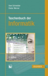 Taschenbuch der Informatik - Schneider, Uwe; Werner, Dieter