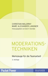 Moderationstechniken - Malorny, Christian; Langner, Marc Alexander