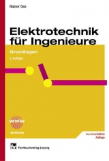 Elektrotechnik f&uuml;r Ingenieure - Rainer Ose