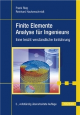 Finite Elemente Analyse für Ingenieure - Rieg, Frank; Hackenschmidt, Reinhard