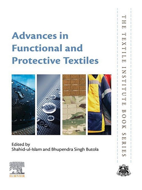 Advances in Functional and Protective Textiles - 