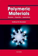 Polymeric Materials - Gottfried Wilhelm Ehrenstein