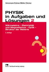 Physik in Aufgaben und L&ouml;sungen 2 - Hellmut Zimmer, Heinz Kr&auml;mer, Hilmar Heinemann, Peter M&uuml;ller