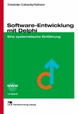Software-Entwicklung mit Delphi - Dieter Orlam&uuml;nder, R&uuml;diger Liskowsky, Heinrich Hussmann