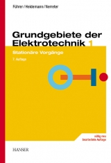 Grundgebiete der Elektrotechnik - Arnold F&uuml;hrer, Klaus Heidemann, Wolfgang Nerreter