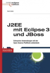 J2EE mit Eclipse 3 und JBoss - Ramin Assisi