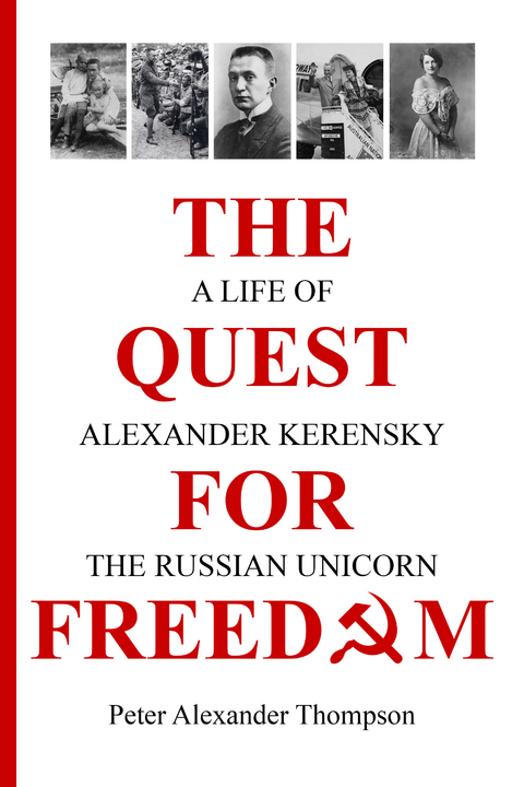Quest for Freedom -  Peter Alexander Thompson