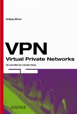 VPN - Virtual Private Networks - Wolfgang B&ouml;hmer