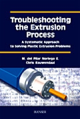 Troubleshooting the Extrusion Process - Maria del Pilar Noriega E., Chris Rauwendaal