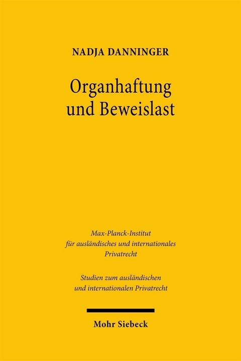 Organhaftung und Beweislast -  Nadja Danninger