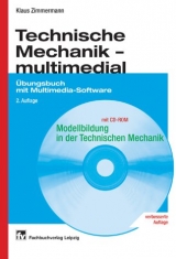 Technische Mechanik - multimedial - Zimmermann, Klaus