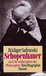 Schopenhauer - R&uuml;diger Safranski
