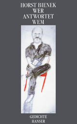 Wer antwortet wem - Horst Bienek