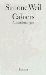 Cahiers 3 - Simone Weil