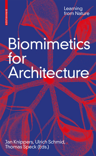 Biomimetics for Architecture
