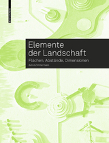 Elemente der Landschaft - Astrid Zimmermann