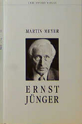 Ernst J&uuml;nger - Martin Meyer