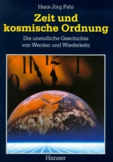 Zeit und kosmische Ordnung - Hans J&ouml;rg Fahr
