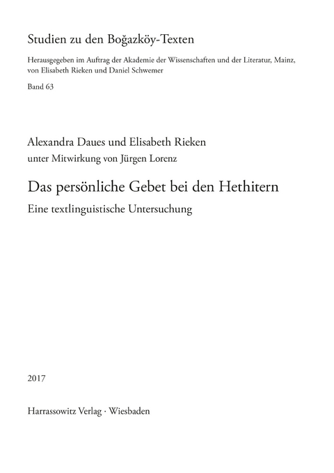 Das pers&ouml;nliche Gebet bei den Hethitern -  Alexandra Daues,  Elisabeth Rieken