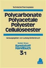 Polycarbonate, Polyacetale, Polyester, Celluloseester - 