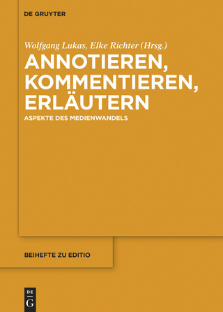 Annotieren, Kommentieren, Erläutern