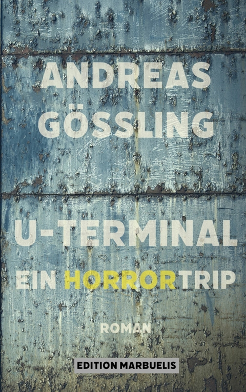 U-Terminal -  Andreas G&ouml;&szlig;ling