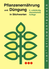 Pflanzenernährung und Düngung in Stichworten - Finck, Arnold