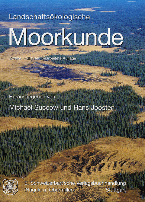 Landschafts&ouml;kologische Moorkunde - 
