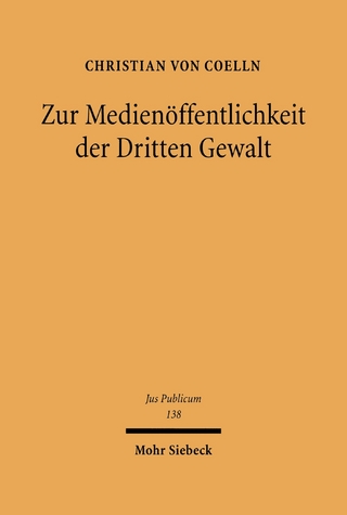 Zur Medienöffentlichkeit der Dritten Gewalt