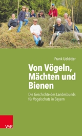 Von V&ouml;geln, M&auml;chten und Bienen -  Frank Uek&ouml;tter