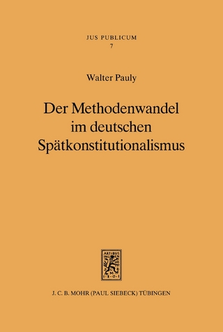 Der Methodenwandel im deutschen Spätkonstitutionalismus