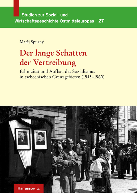 Der lange Schatten der Vertreibung -  Matej Spurny