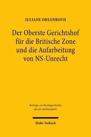 Der Oberste Gerichtshof für die Britische Zone und die Aufarbeitung von NS-Unrecht