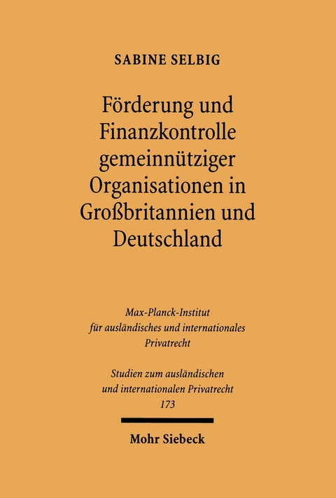 F&ouml;rderung und Finanzkontrolle gemeinn&uuml;tziger Organisationen in Gro&szlig;britannien und Deutschland -  Sabine Selbig