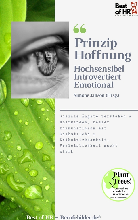 Prinzip Hoffnung. Hochsensibel Introvertiert Emotional -  Simone Janson