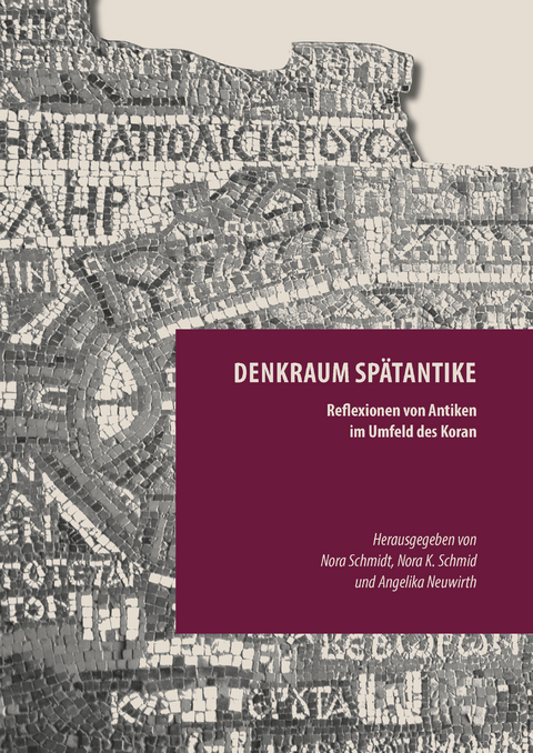 Denkraum Sp&auml;tantike -  Nora Schmidt