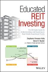 Educated REIT Investing - Stephanie Krewson-Kelly, Glenn R. Mueller, Merrie S. Frankel, Calvin Schnure
