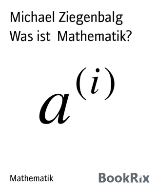 Was ist  Mathematik?