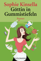 G&ouml;ttin in Gummistiefeln - Sophie Kinsella