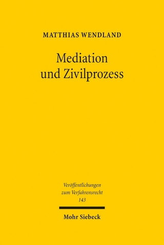 Mediation und Zivilprozess