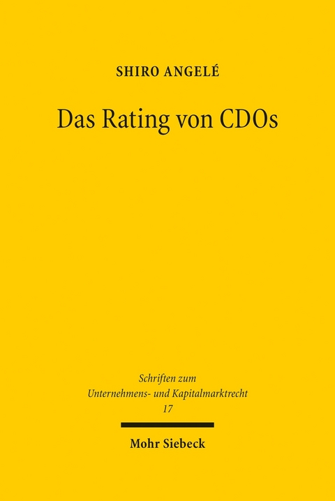 Das Rating von CDOs -  Shiro Angel&eacute;