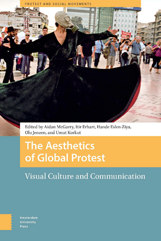 The Aesthetics of Global Protest