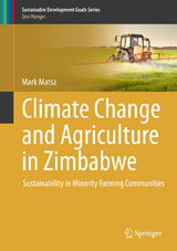 Climate Change and Agriculture in Zimbabwe - Mark Matsa
