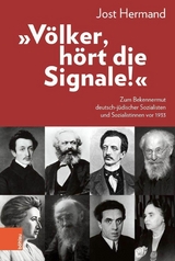 'V&ouml;lker, h&ouml;rt die Signale!' -  Jost Hermand