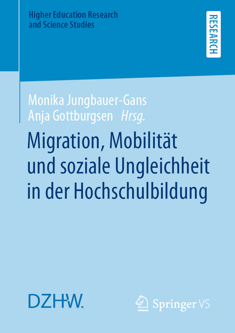 Migration, Mobilit&auml;t und soziale Ungleichheit in der Hochschulbildung - 