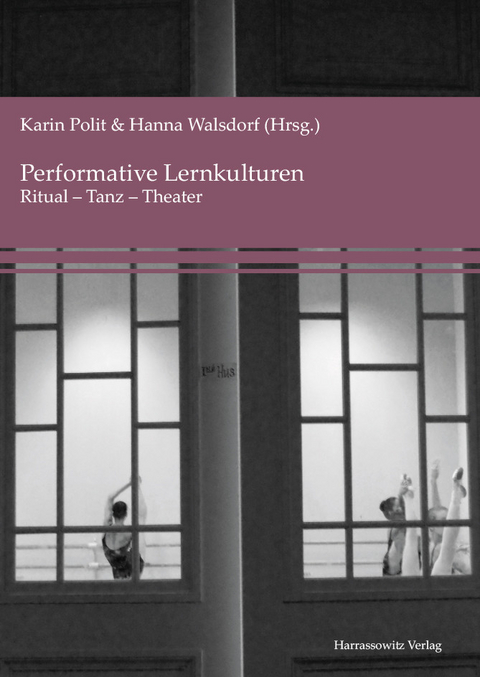 Performative Lernkulturen - 