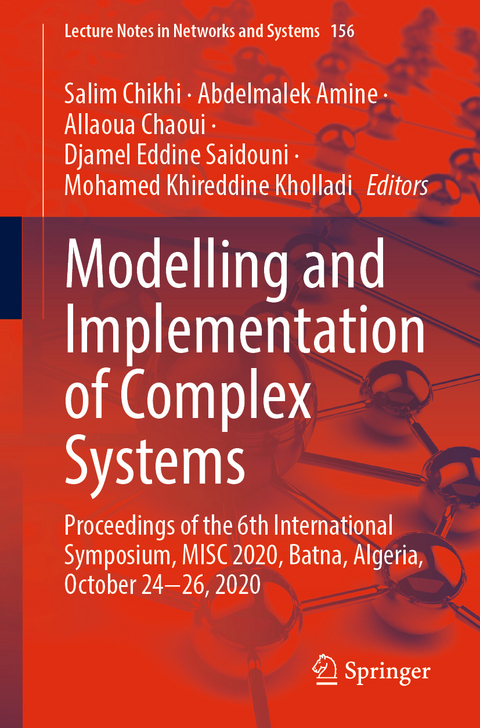 Modelling and Implementation of Complex Systems - 