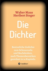 Die  Dichter -  Heribert Steger,  Walter Maus