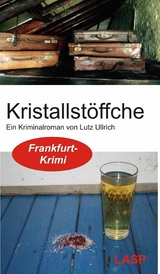 Kristallst&ouml;ffche -  Lutz Ullrich