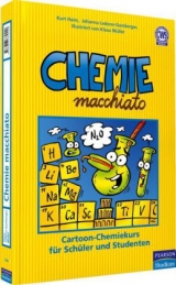 Chemie macchiato - Kurt Haim, Johanna Lederer-Gamberger, Klaus M&uuml;ller